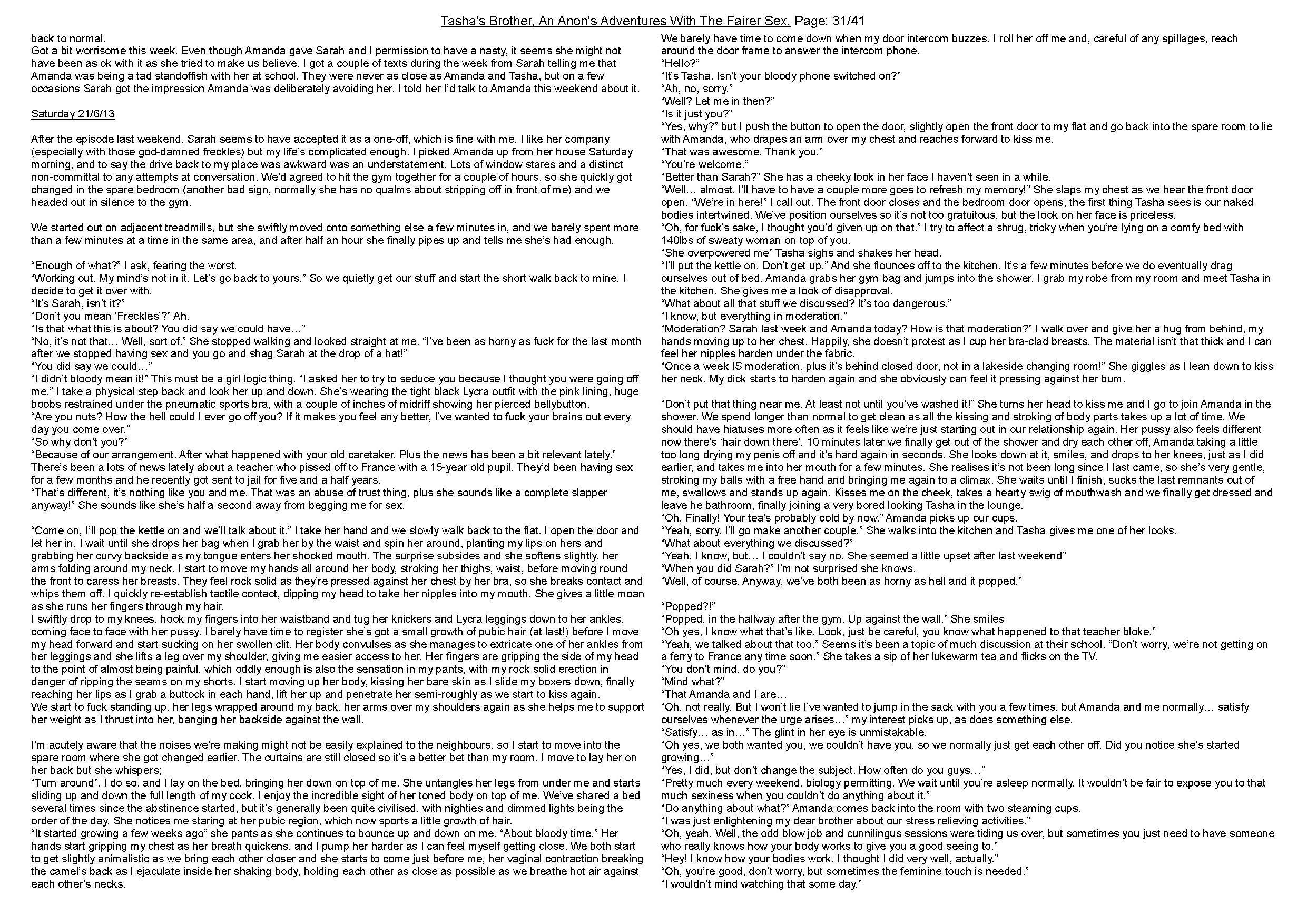 Anon's sister comes into the shower with him. Anon's meets her friend, and discovers family secrets.